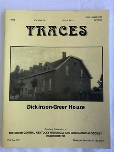 TRACES KENTUCKY HISTORY SPRING 2008 VOL.36,NO.1 DICKINSON-GREER HOUSE,TOMBSTONES - Imagen 1 de 1