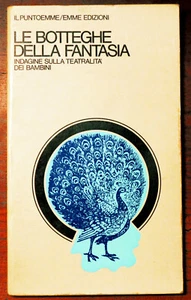 F. Passatore, S. De Stefanis, «Le botteghe della fantasia», Emme Edizioni, 1973 - Foto 1 di 1