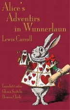 Lewis Carroll Alice's Adventirs in Wunnerlaun (Paperback)