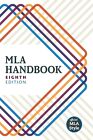 MLA Handbook 8th Edition by The Modern Language Association of America