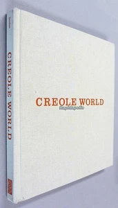 CREOLE WORLD - NEW ORLEANS color photo book AUTOGRAPHED Richard Sexton 188 pages - Picture 1 of 14