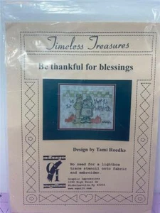 TIMELESS TREASURES Embroidery Pattern with Stencil - BE THANKFUL FOR BLESSINGS - Picture 1 of 2