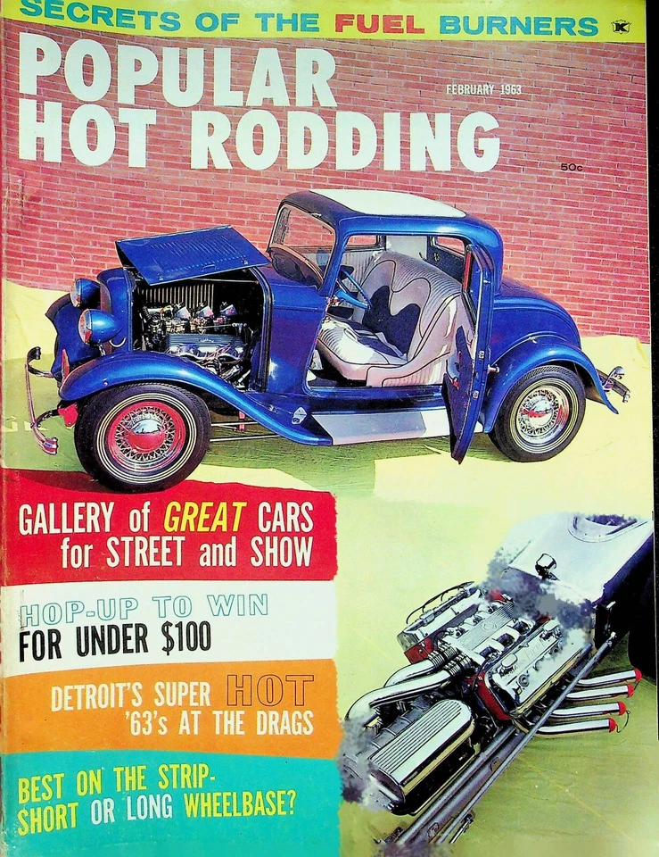 Popular Hot Rodding Magazine Detroit's Super Hot '63s February 1963 053122RNON - Image 1 of 1