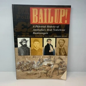BAILUP! A Pictorial History by Geoff Hocking (Paperback Book) History - Picture 1 of 8