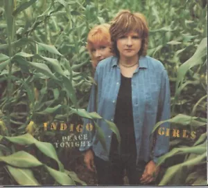 INDIGO GIRLS Peace Tonight promo CD single with GATEFOLD PicCover - Picture 1 of 1