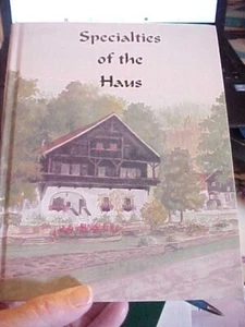 SPECIALTIES OF THE HAUS by Edelweiss Publishing COOKBOOK (1999 - Picture 1 of 3