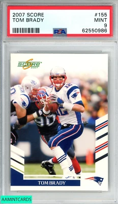 2007 SCORE TOM BRADY #155 NEW ENGLAND PATRIOTS PSA 9 MINT - Image 1 of 3