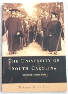 The University of South Carolina by Elizabeth Cassidy West - Picture 1 of 1