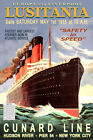 RMS LUSITANIA CUNARD LINES Retro Krieg Reise Ozean Liner Poster Kunstdruck 215