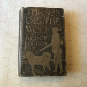Jack London The Son of the Wolf 1st edition first Grosset & Dunlap NY 1900 HB HC - Picture 1 of 12