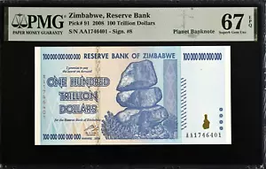 Zimbabwe 100 Trillion Dollars 2008 AA P-91 PMG 67 EPQ Exclusive Planet Banknote - Picture 1 of 3