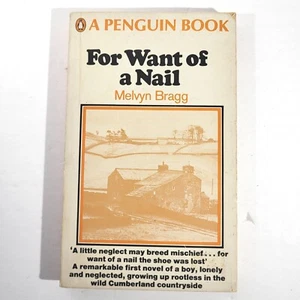 For Want of a Nail by Melvyn Bragg PB 1968 [315] - Imagen 1 de 9