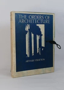 Art in The Orders of Architecture Greek Roman & Renaissance BATSFORD 1931 1st - Picture 1 of 1
