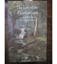 Last of the Tasmanians or The Black War of Van Dieman's Land New Print Old Book