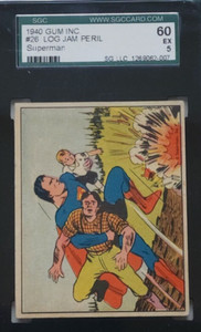 1940 SUPERMAN #26 LOG JAM PERIL SGC EX 5 GUM INC.