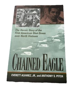 Chained Eagle signed by Everett Alvarez, Jr Paperback - Imagen 1 de 8