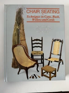 Chair Seating: Techniques in Cane, Rush, Willow and Cords Johnson, Kay; Barrat.. - Foto 1 di 10