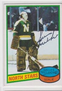 GILLES MELOCH MINNESOTA NORTH STARS 1980-1981 TOPPS #47 AUTOGRAPHED HOCKEY CARD