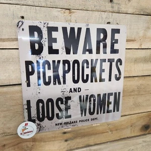Vorsicht, POCKETS PICKETS, lose Damen, lustiges Schild, Warnung, New Orleans - Bild 1 von 1