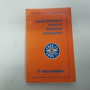 1996 Gould Shawmut Book of Electrical Information, "Fuse It Or Lose It", 147 Pgs - Picture 1 of 7