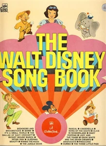 Das Walt Disney Liederbuch Heigh-Ho Pfeife während der Arbeit Zip-a-Dee Doo-Da Musik - Bild 1 von 1