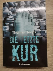 Thomas Hoeps: ,, die letzte Kur'' - Bild 1 von 2