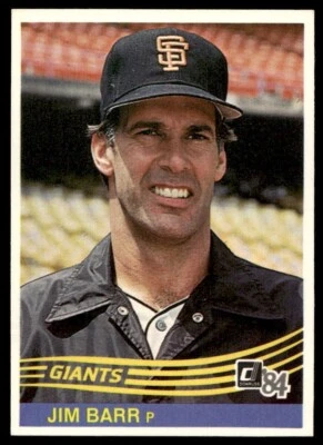 1984 Donruss #79 Jim Barr San Francisco Giants - Image 1 of 2