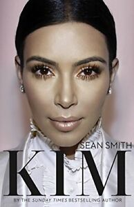 Kim Kardashian by Smith, Sean 0008104492 FREE Shipping