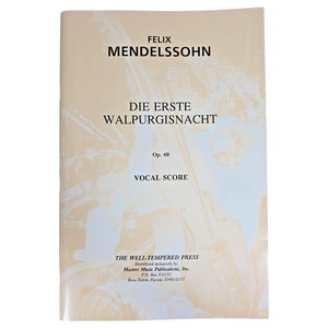 Mendelssohn Die Erste Walpurgisnacht Opus 60 Vocal Score The Well-Tempered Press - Picture 1 of 11
