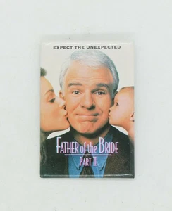 Father of the Bride Part II Movie Pinback (1995) -Steve Martin - Picture 1 of 3
