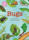 Reading Champion: Bugs: Independent Reading Non-Fiction Pink 1a by Katie Woolley