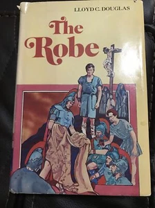The Robe, by Lloyd C. Douglas HCDJ 1969 - Picture 1 of 6