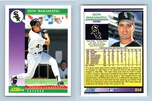 Don Wakamatsu - White Sox - #814 Score 1992 Baseball RC Trading Card
