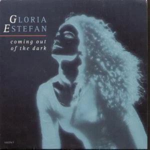 Gloria Estefan Coming Out of the Dark 7" vinyl UK Epic 1991 pic sleeve 6565747 - Image 1 of 3
