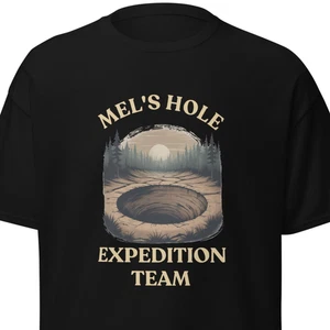 Mel's Hole Expedition Team | Unisex T-shirt - Picture 1 of 5