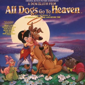 All Dogs Go To Heaven - Original Soundtrack; Audio CD (1989) Irene Cara; VG+ - Picture 1 of 4