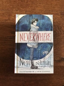 Neverwhere Illustrated Edition Hardcover novel By Neil Gaiman Chris Riddell - Picture 1 of 8