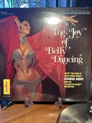 George Abdo The Joy Of Belly Dancing Vinyl LP 1975 Monitor Record MFS-764 - Image 1 of 2