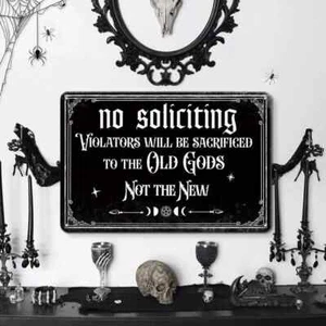 No Soliciting Sign for House Gothic Home Decor Funny Dark Humor Metal Sign - Vio - Picture 1 of 3