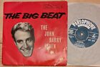 The John Barry Seven The Big Beat Parophone Gep 8737 Uk Ep From 1958