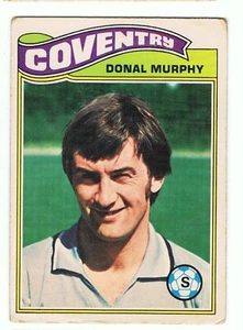 Donal Murphy Coventry City Nr. 328 - 1978 Topps Chewing Gum Orange Back - Bild 1 von 1