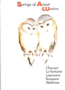 Springs of Animal Wisdom by Chaucer, La Fontaine, Lawrence, Tennyson & Whitman - Imagen 1 de 1