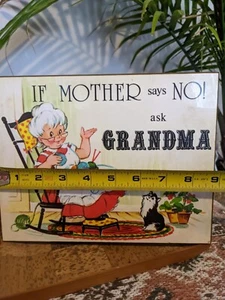 9" Vintage 1976 Russ Berrie & Co "¡Si la madre dice que no! Ask Grandma" decoración de pared - Imagen 1 de 5