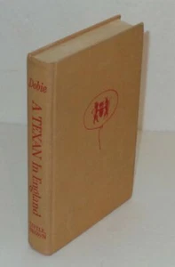 Texan in England J. Frank Dobie Inscribed Signed Bertha & Frank Reprint No DJ - Imagen 1 de 8