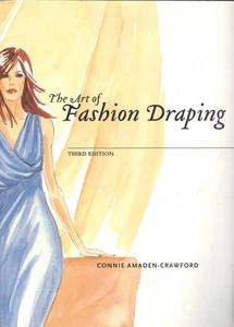 The Art of Fashion Draping 3. Ausgabe Taschenbuch von Connie Amaden-Crawford - Bild 1 von 2
