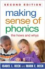 Making Sense Of Phonics: The Hows And..., Beck, Mark E.