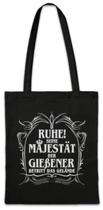 Seine Majestät Der Gießener Hipster Bag Stofftasche Stoffbeutel Hessen Stadt - Picture 1 of 1