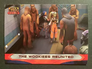 The Wookies Reunited 2015 Topps Star Wars Rebels #95 Base Set - Picture 1 of 2