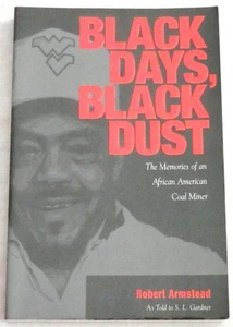 Black Days, Black Dust: The Memories of an African American Coal Miner - Imagen 1 de 1