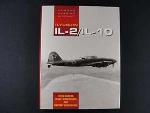ILYUSHIN IL-2/IL-10 BY YEFIM GORDON HARDCOVER – JANUARY 1, 2010 - Picture 1 of 14